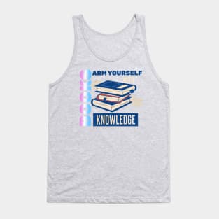 Arm Yourself With Knowledge - Trans Pride Tank Top